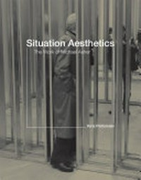 Situation aesthetics: the work of Michael Asher