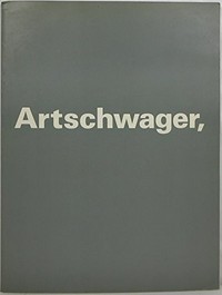 Artschwager, Richard [exhibition itinerary: Whitney Museum of American Art, New York, January - April 1988, San Francisco Museum of Modern Art, June - August 1988, The Museum of Contemporary Art, Los Angeles, September 1988 - January 1989]