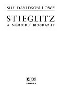 Stieglitz: a memoir/biography