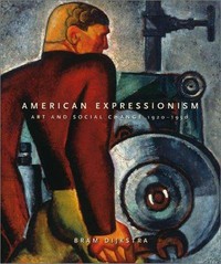 American expressionism: art and social change ; 1920 - 1950