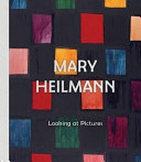 Mary Heilmann - looking at pictures