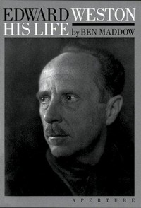 Edward Weston - his life