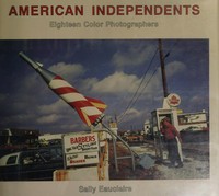 American independents: eighteen color photographers