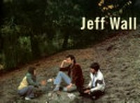 Jeff Wall [accompanies the exhibition "Jeff Wall" ... Hirshhorn Museum and Sculpture Garden, Smithsonian Institution, Washington, D.C., February 20 - May11, 1997, The Museum of Contemporary Art, Los Angeles, July 13 - October 5, 1997, Art Tower Mito, Japan, December 13, 1997 - March 22, 1998]