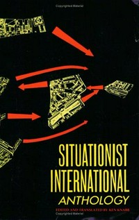 Situationist international: anthology
