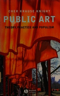 Public art: theory, practice, and populism