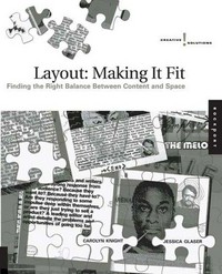 Layout : making it fit: finding the right balance between content and space