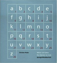 Wörter und Zahlen - das Alphabet als Code