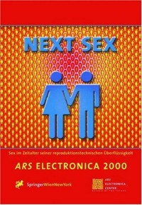 Next sex: sex in the age of its procreative superfluousness