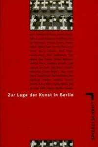 Spiegelschrift "Zur Lage der Kunst in Berlin" [Zum "Gutachten zur Situation der Bildenden Kunst in Berlin]