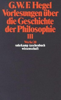 Vorlesungen über die Geschichte der Philosophie - 3