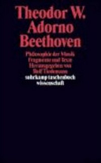 Beethoven: Philosophie der Musik ; Fragmente und Texte