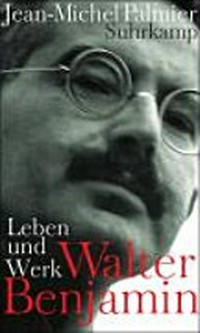 Walter Benjamin: Lumpensammler, Engel und bucklicht Männlein ; Ästhetik und Politik bei Walter Benjamin