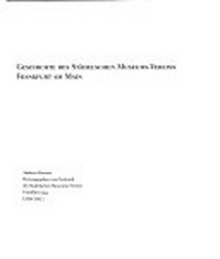 Geschichte des Städelschen Museums-Vereins Frankfurt am Main