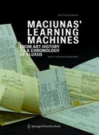 Maciunas' learning machines: from art history to a chronology of Fluxus