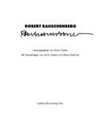 Robert Rauschenberg [Kunstsammlung Nordrhein-Westfalen, Düsseldorf, 7. Mai - 10. Juli 1994]