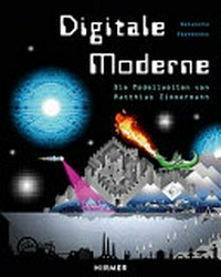 Digitale Moderne: die Modellwelten von Matthias Zimmermann