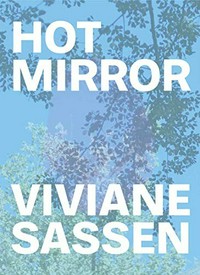 Viviane Sassen: Hot mirror