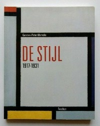 Das Ideal als Kunst: De Stijl 1917 - 1931