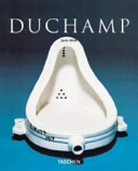 Marcel Duchamp: 1887 - 1968 ; Kunst als Gegenkunst