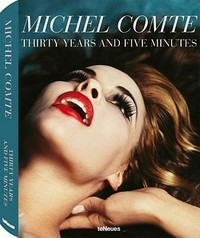 Michel Comte: Thirty years and five minutes