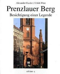 Prenzlauer Berg: Besichtigung einer Legende