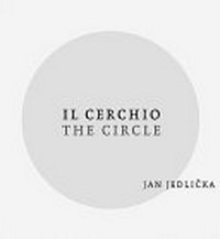 Il cerchio [Maremma 2005 - 2006]