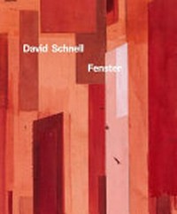 David Schnell: Fenster