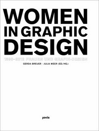Women in graphic design: 1890-2012