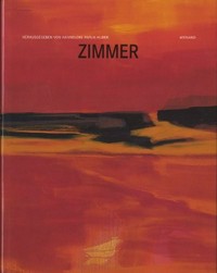 Bernd Zimmer: Maler ; Ursprung, Farbe, Reise