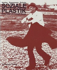 Soziale Plastik: Materialien zu Joseph Beuys
