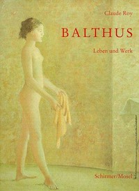 Balthus: Leben und Werk
