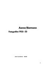 Aenne Biermann: Fotografien 1925 - 33