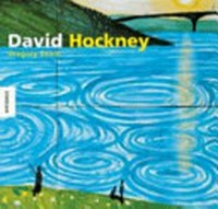 David Hockney: die Monografie