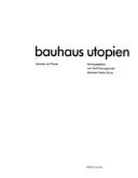Bauhaus-Utopien - Arbeiten auf Papier