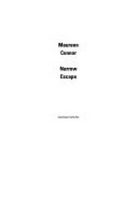 Maureen Connor - narrow escape [Kunstraum München 22. Januar bis 5. April 1997]
