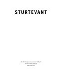 Sturtevant [to accompany the touring exhibition "Sturtevant", Württembergischer Kunstverein Stuttgart, 25.6.92 - 2.8.92 ; Deichtorhallen Hamburg, 13.8.92 - 27.9.92 ; Villa Arson Nice, 5.2.93 - 27.3.93]