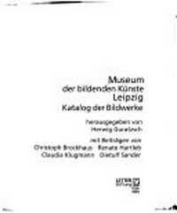 Museum der Bildenden Künste Leipzig: Katalog der Bildwerke