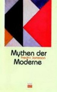 Mythen der Moderne