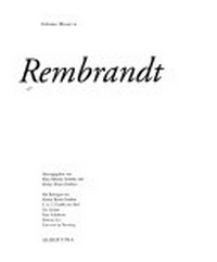 Rembrandt [erscheint zur Ausstellung Rembrandt in der Albertina, Wien, 26. März - 27. Juni 2004]
